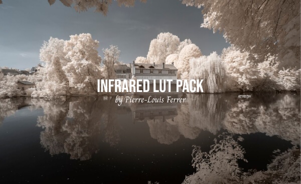 infrared lut pack by pierre louis ferrer
